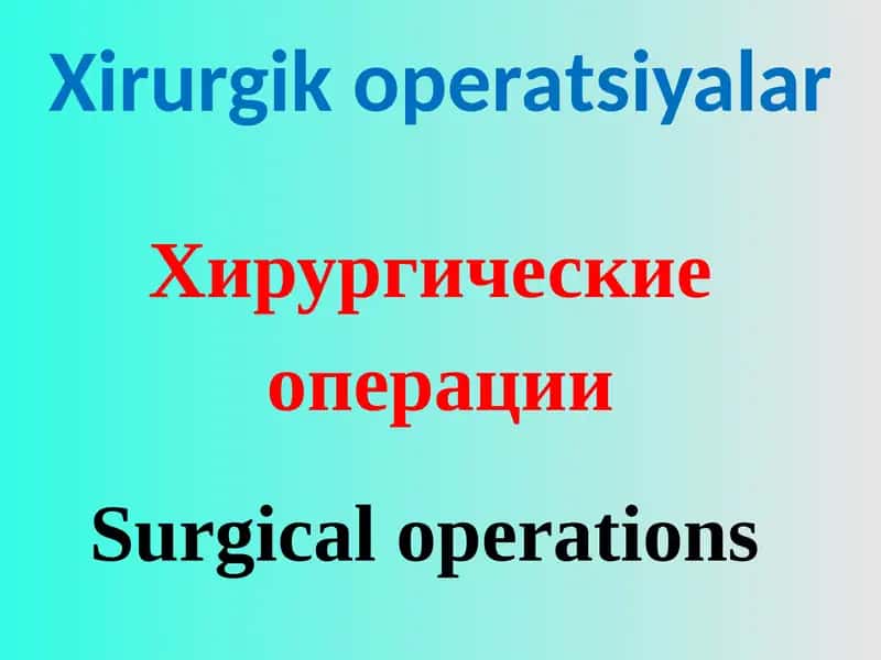 Xirurgik operatsiyalar 1