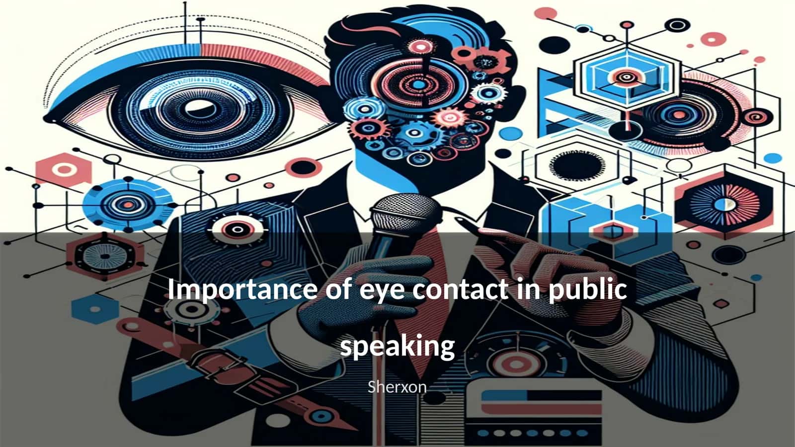 Importance of eye contact in public speaking 1