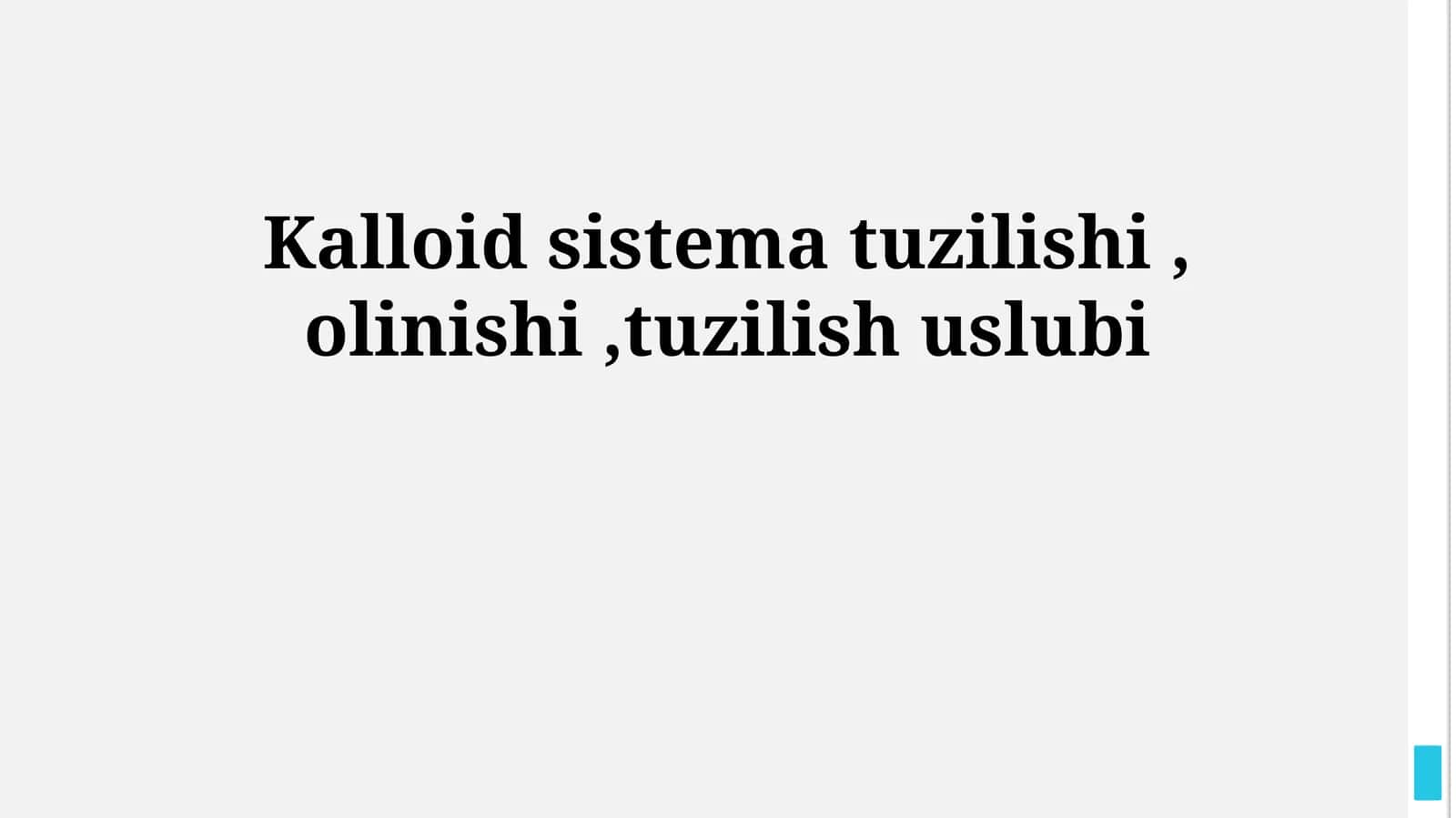 Kalloid sistema tuzilishi, olinishi,tuzilish uslubi 1