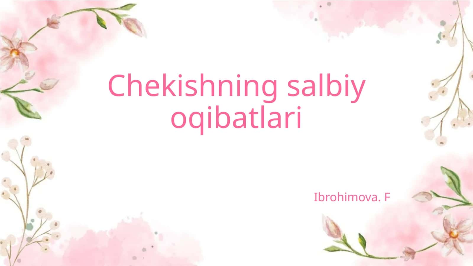 Chekishning salbiy oqibatlari 1