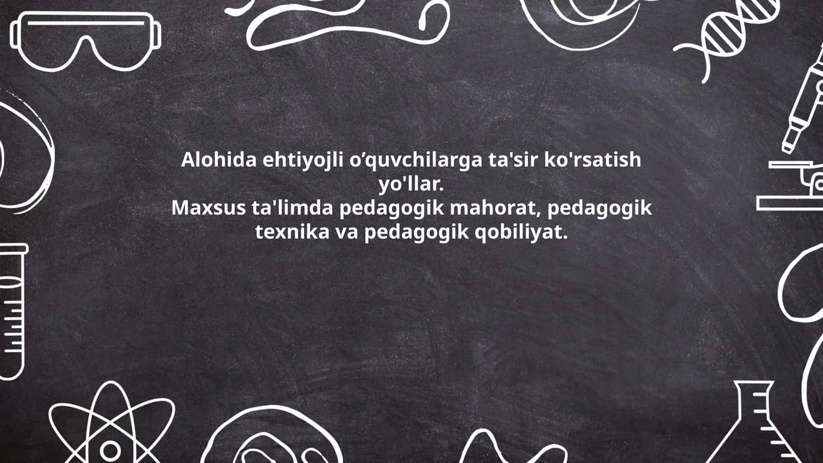 Alohida ehtiyojli o’quvchilarga ta'sir ko'rsatish yo'llar 1