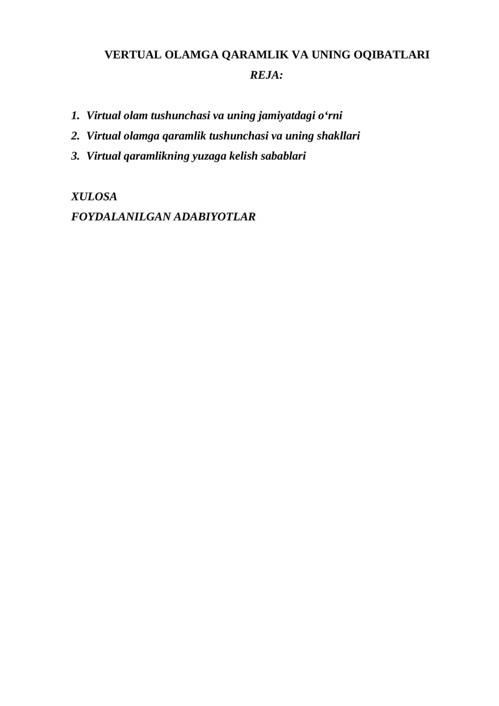 VERTUAL OLAMGA QARAMLIK VA UNING OQIBATLARI 1