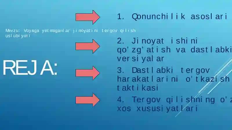 Voyaga yetmaganlar jinoyatini tergov qilish uslubiyoti