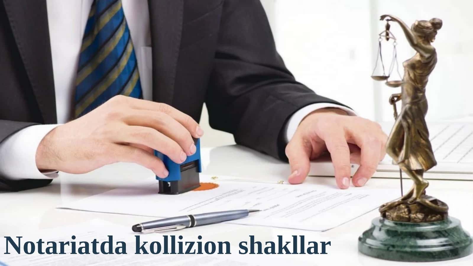 Notariatda kollizion shakllar 1
