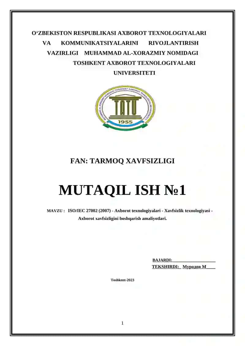 ISO/IEC 27002 (2007) - Axborot texnologiyalari - Xavfsizlik texnologiyasi - Axborot xavfsizligini boshqarish amaliyotlari