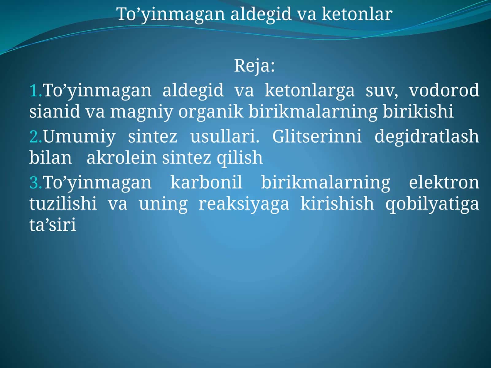 To’yinmagan aldegid va ketonlar 1