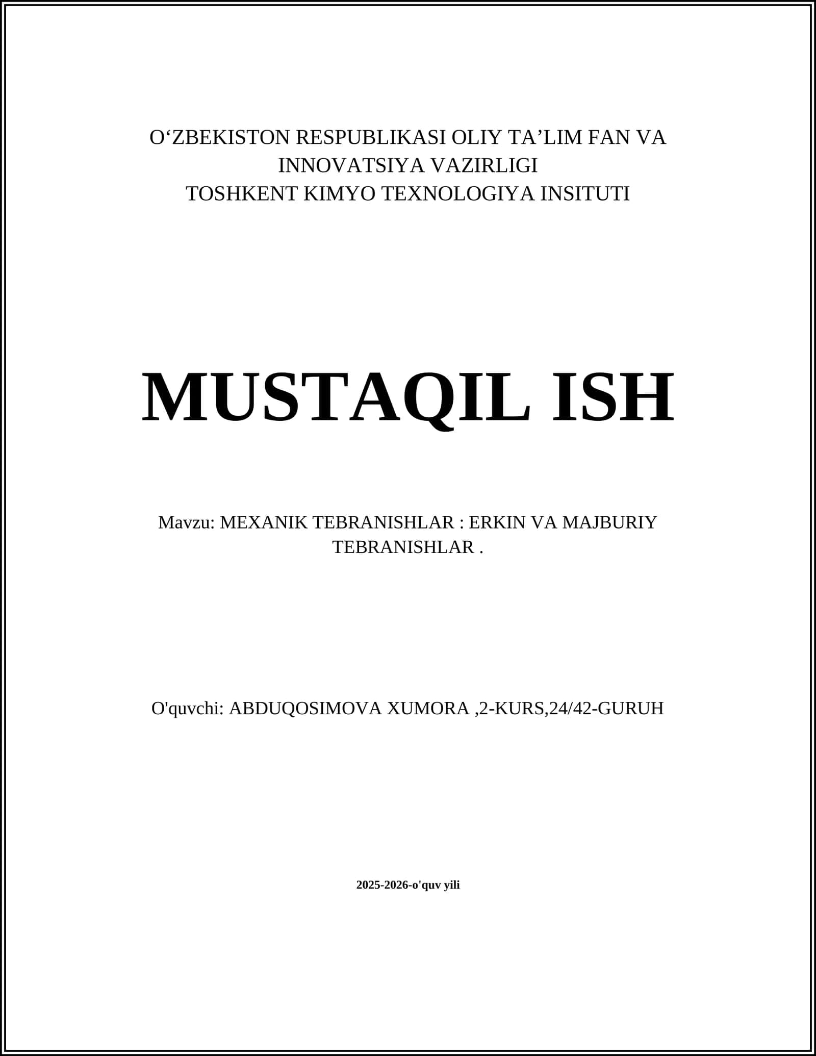 MEXANIK TEBRANISHLAR: ERKIN VA MAJBURIY TEBRANISHLAR 1