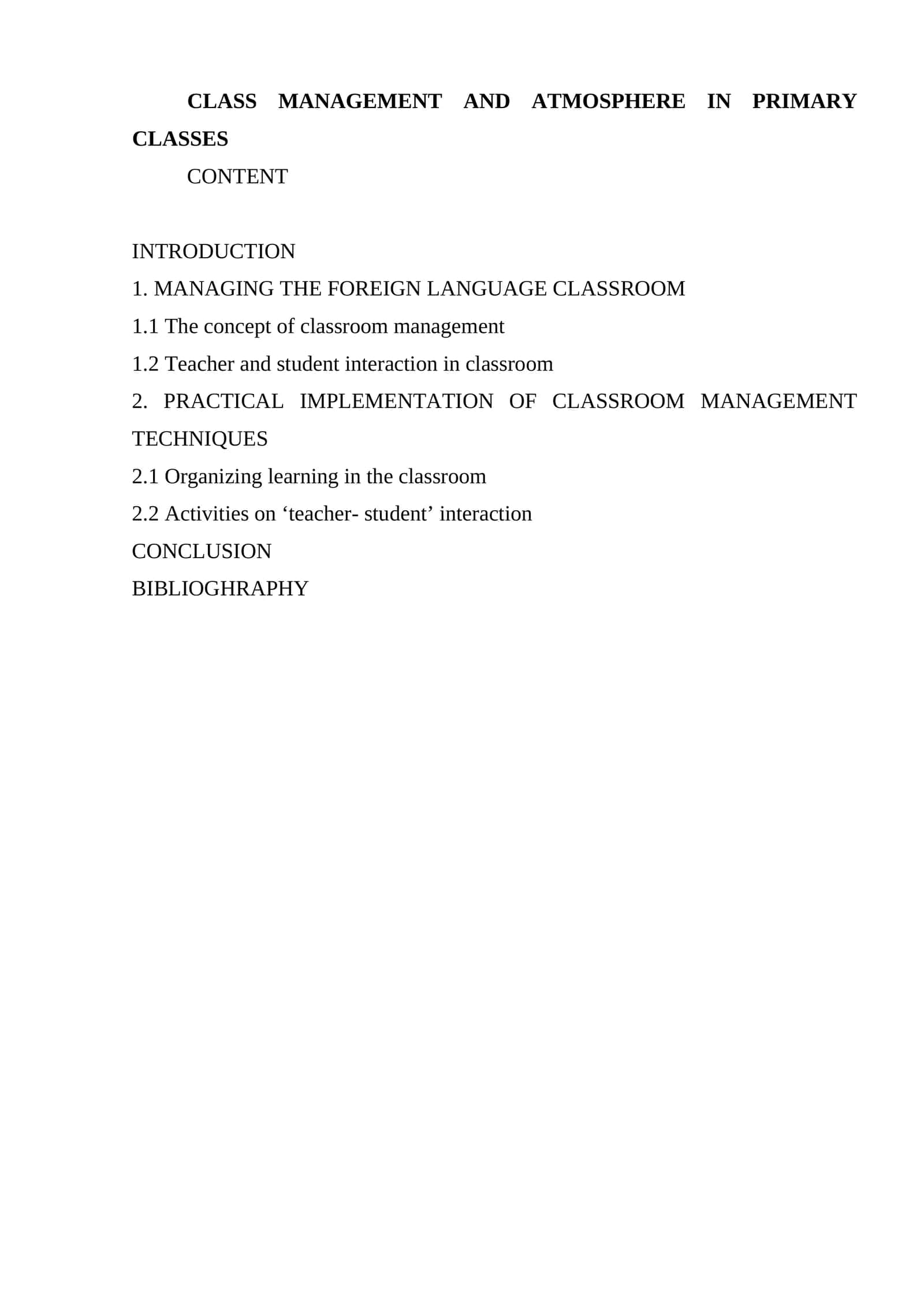 Classroom Management and Atmosphere in Primary Classes 1