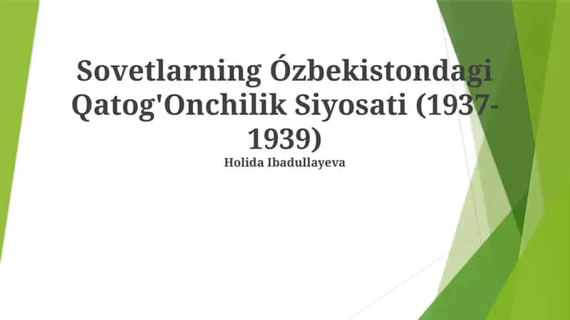 Sovetlarning Ózbekistondagi Qatog'Onchilik Siyosati (1937-1939) 1