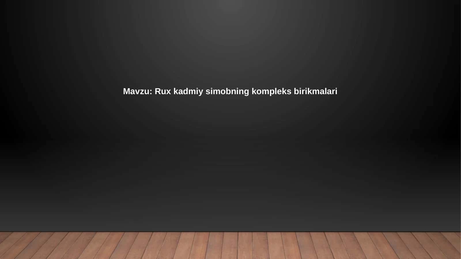 Rux kadmiy simobning kompleks birikmalari 1
