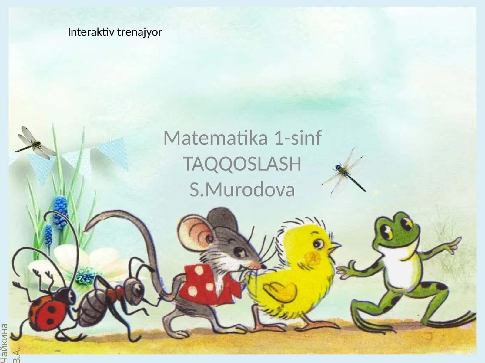 Interaktiv trenajyor - Matematika 1-sinf 1