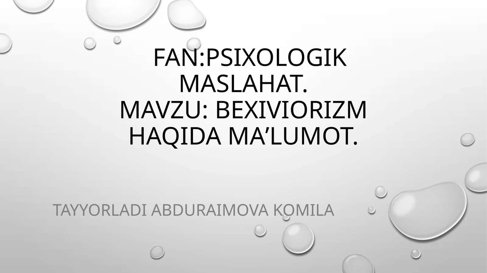 Bexiviorizm haqida maʼlumot 1