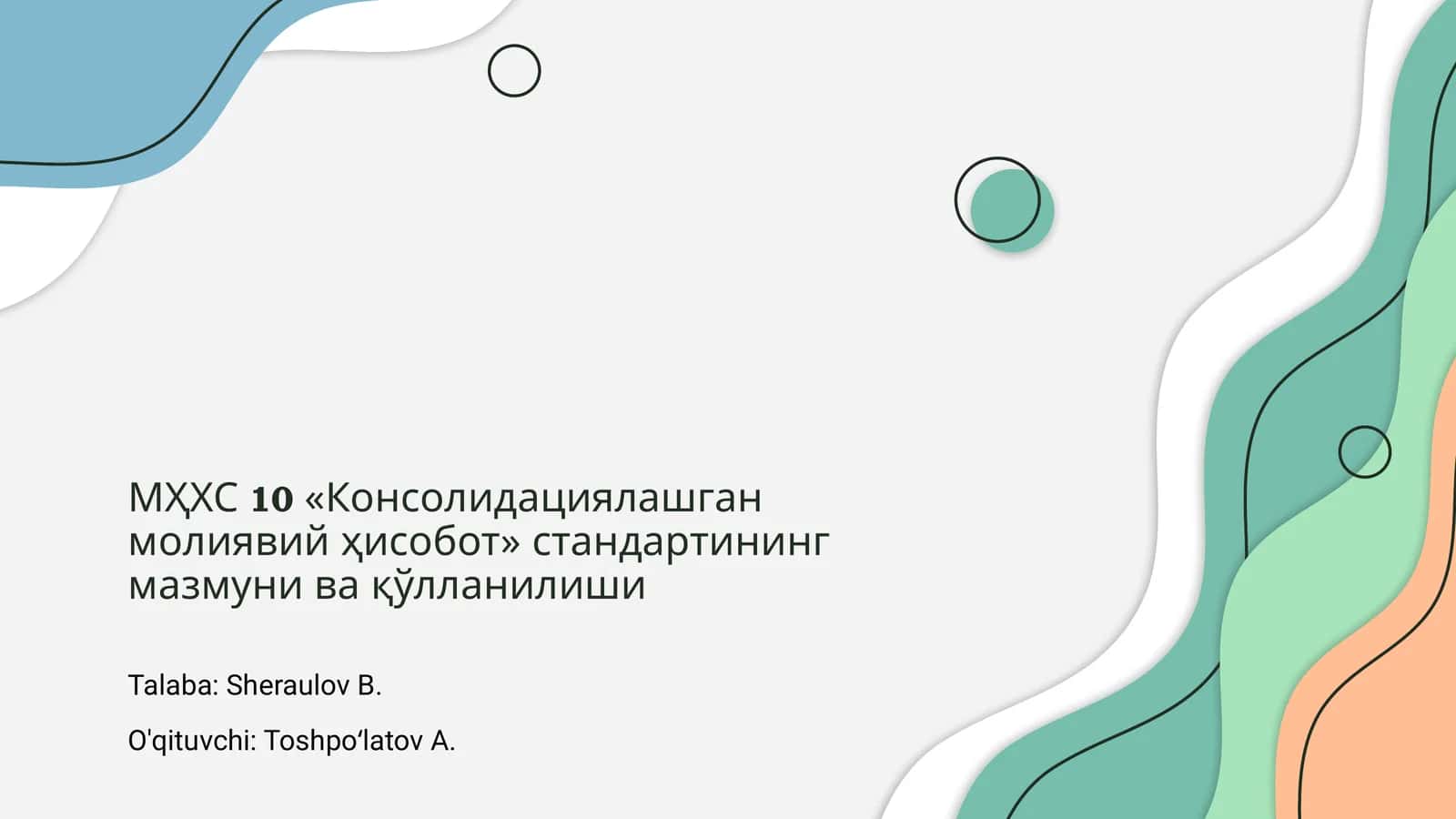 МҲХС 10 «Консолидациялашган молиявий ҳисобот» стандарти 1