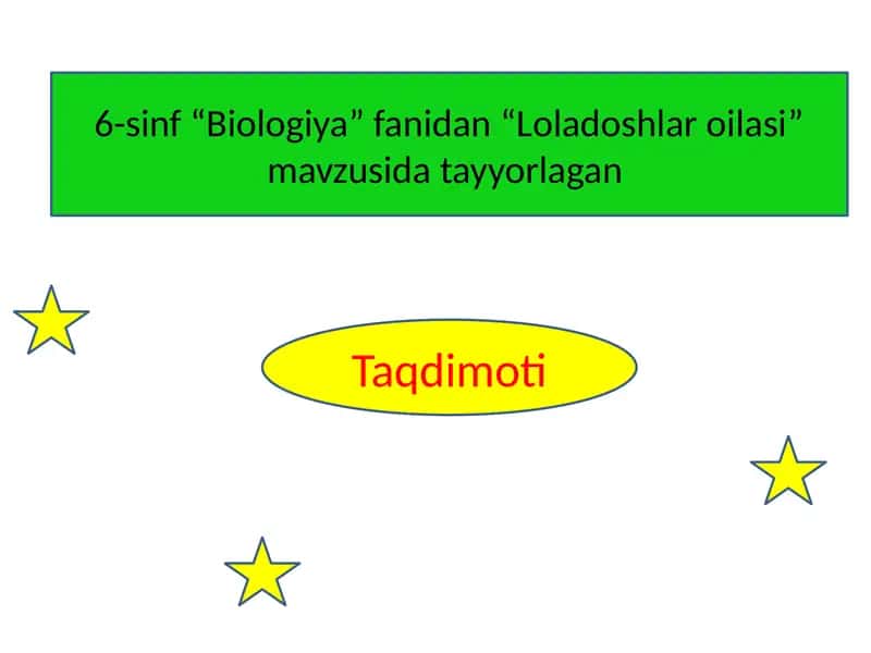 Loladoshlar oilasi 1