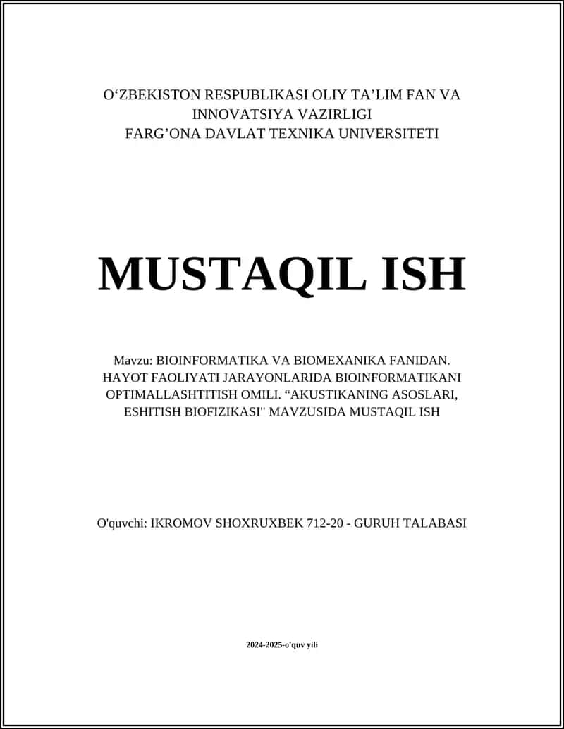 BIOINFORMATIKA VA BIOMEXANIKA FANIDAN 1