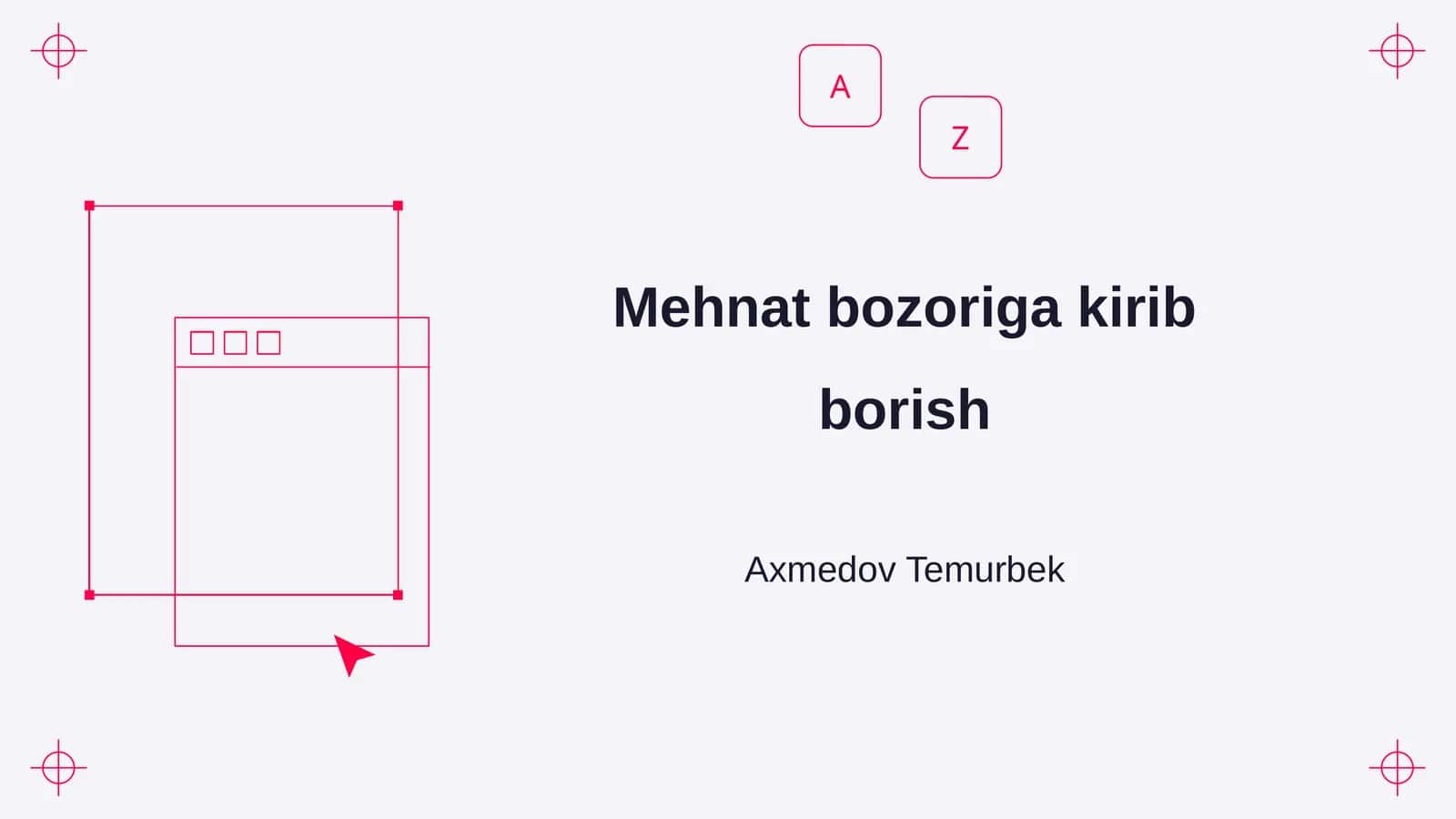 Mehnat bozoriga kirib borish 1