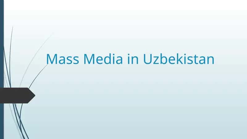 Mass Media in Uzbekistan 1