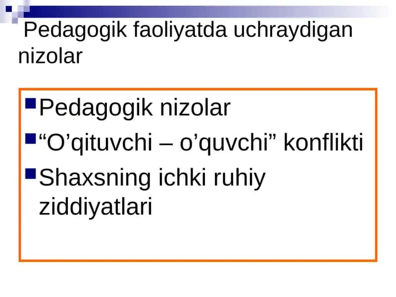 Pedagogik faoliyatda uchraydigan nizolar 1