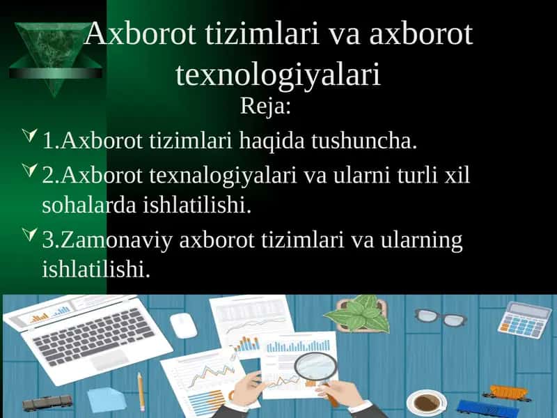 Axborot tizimlari va axborot texnologiyalari 1
