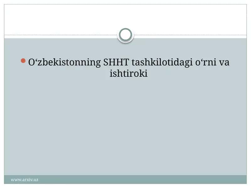 Shanxay Hamkorlik Tashkiloti(SHHT) 1