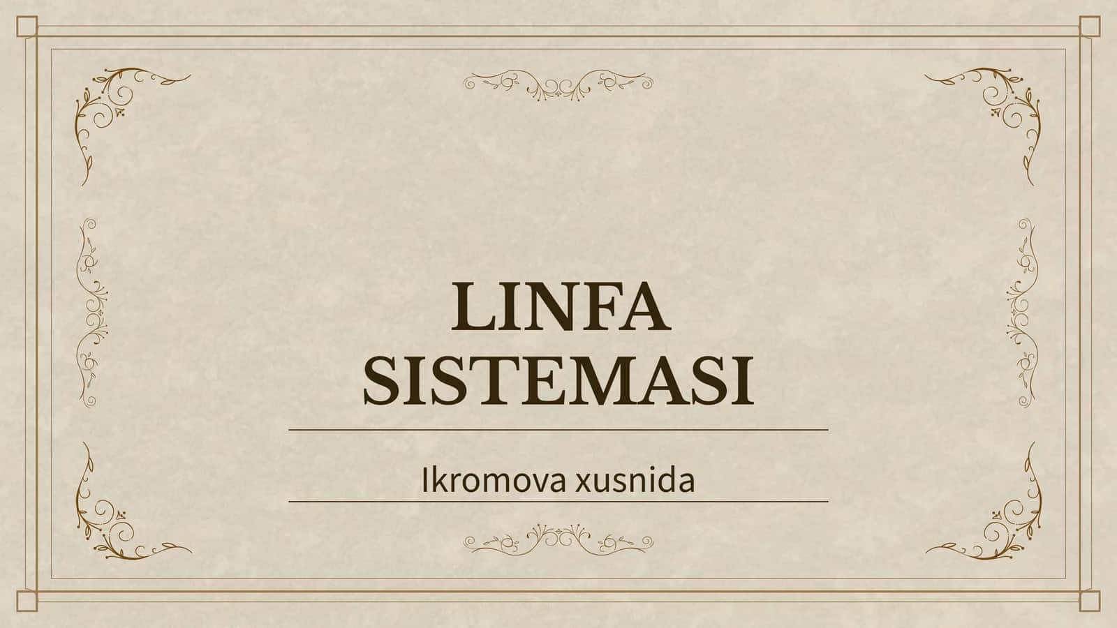 LINFA SISTEMASI 1