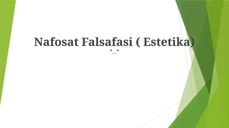 Nafosat Falsafasi (Estetika) 1