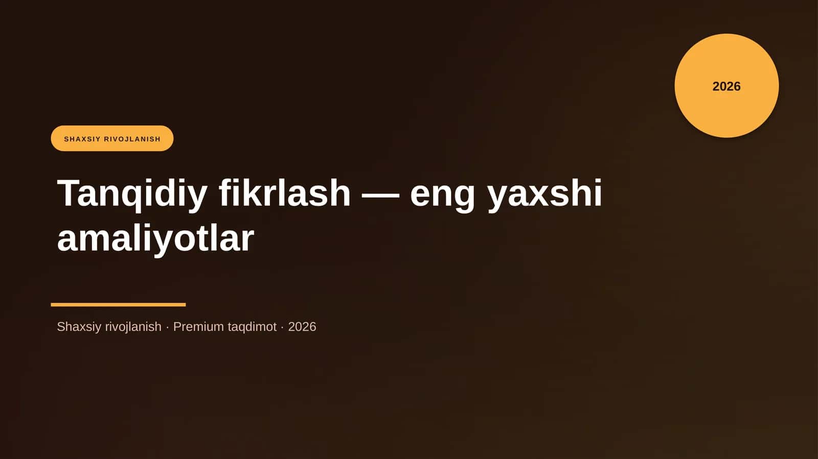 Tanqidiy fikrlash — eng yaxshi amaliyotlar 1