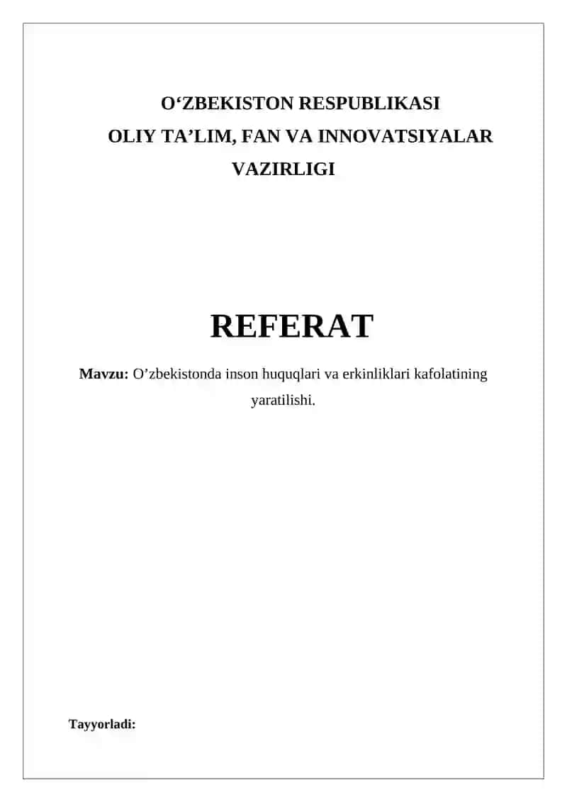 Oʼzbekistonda inson huquqlari va erkinliklari kafolatining yaratilishi