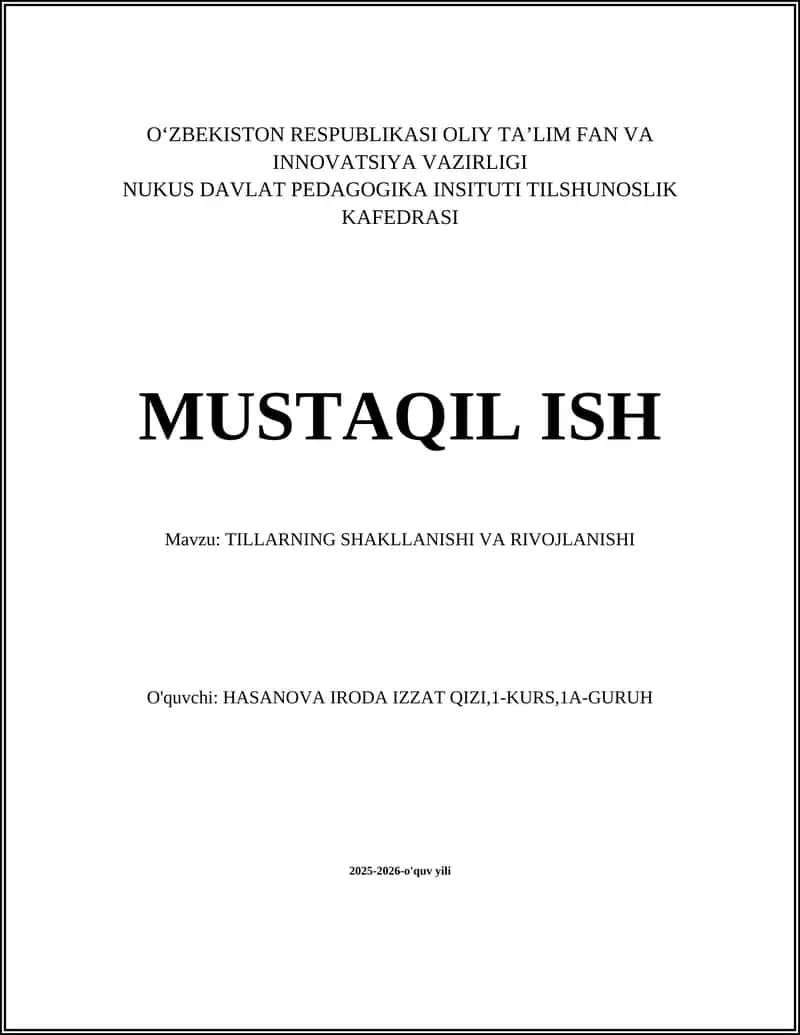 TILLARNING SHAKLLANISHI VA RIVOJLANISHI 1