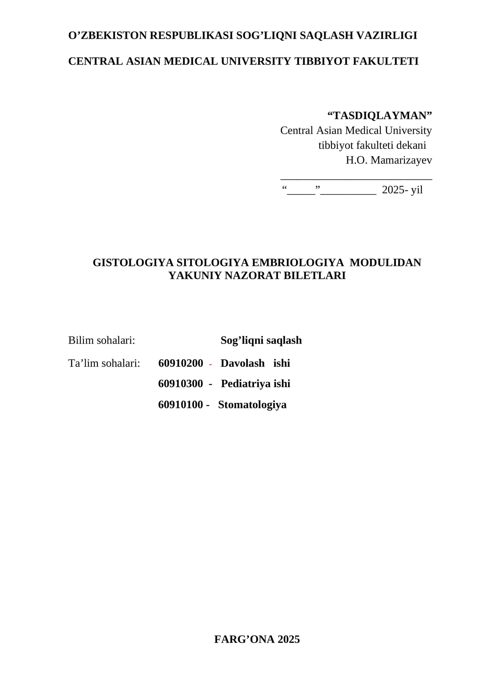 GISTOLOGIYA SITOLOGIYA EMBRIOLOGIYA MODULIDAN YAKUNIY NAZORAT 1