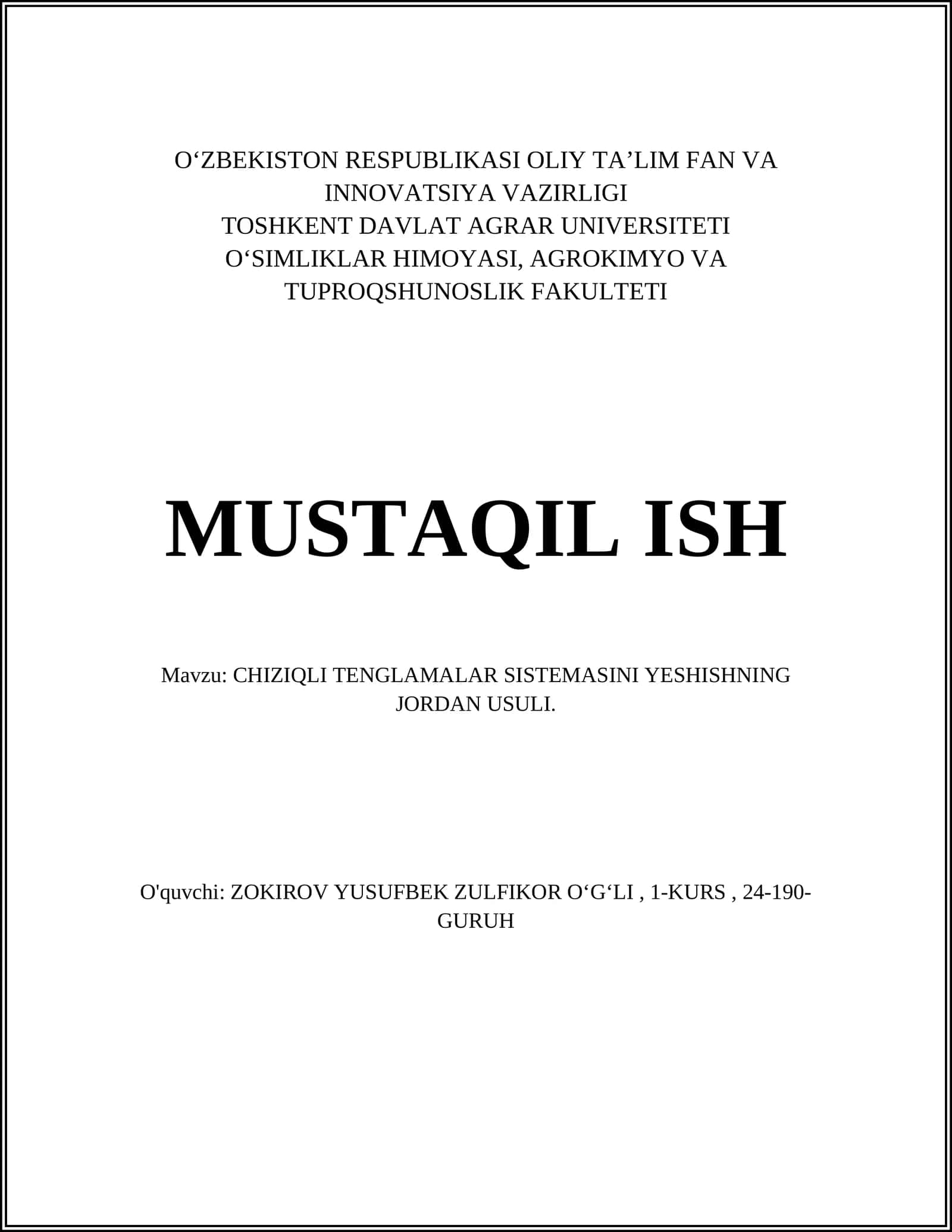 CHIZIQLI TENGLAMALAR SISTEMASINI YESHISHNING JORDAN USULI 1