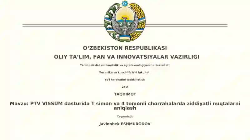 PTV VISSUM dasturida T simon va 4 tomonli chorrahalarda ziddiyatli nuqtalarni aniqlash