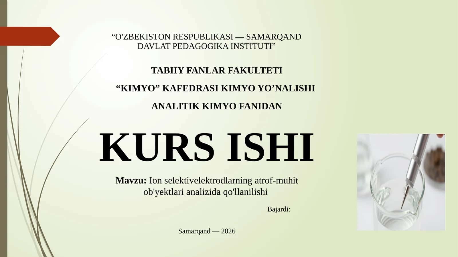 Ion  selektiv elektrodlarining atrof-muhit ob'yektari analizida qo'llanilishi 1
