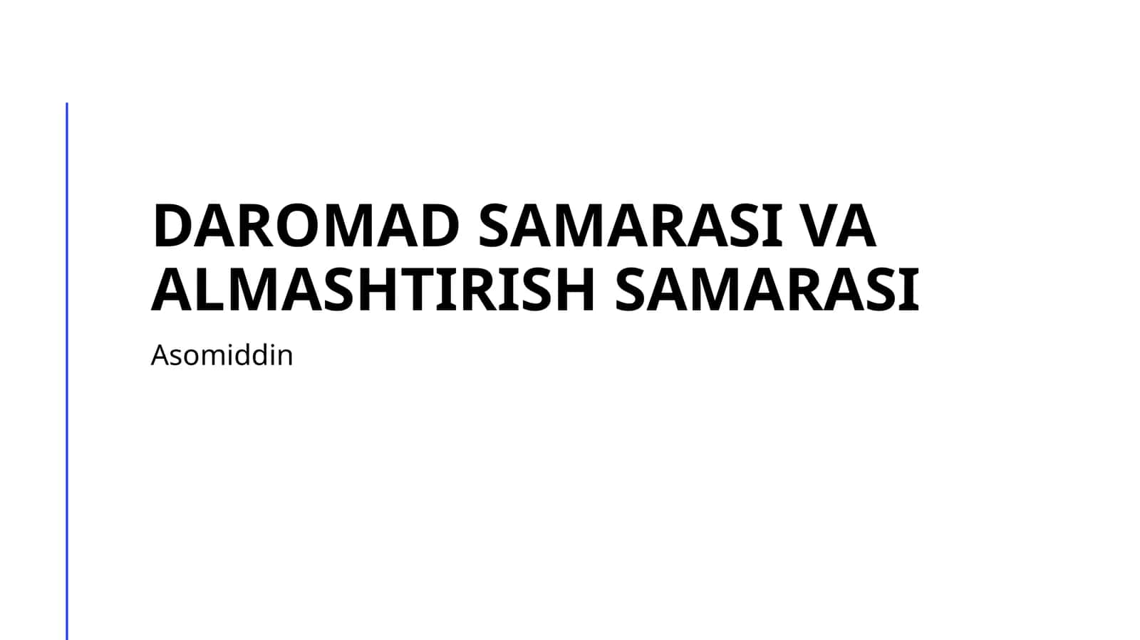 Daromad samarasi va almashtirish samarasi 1
