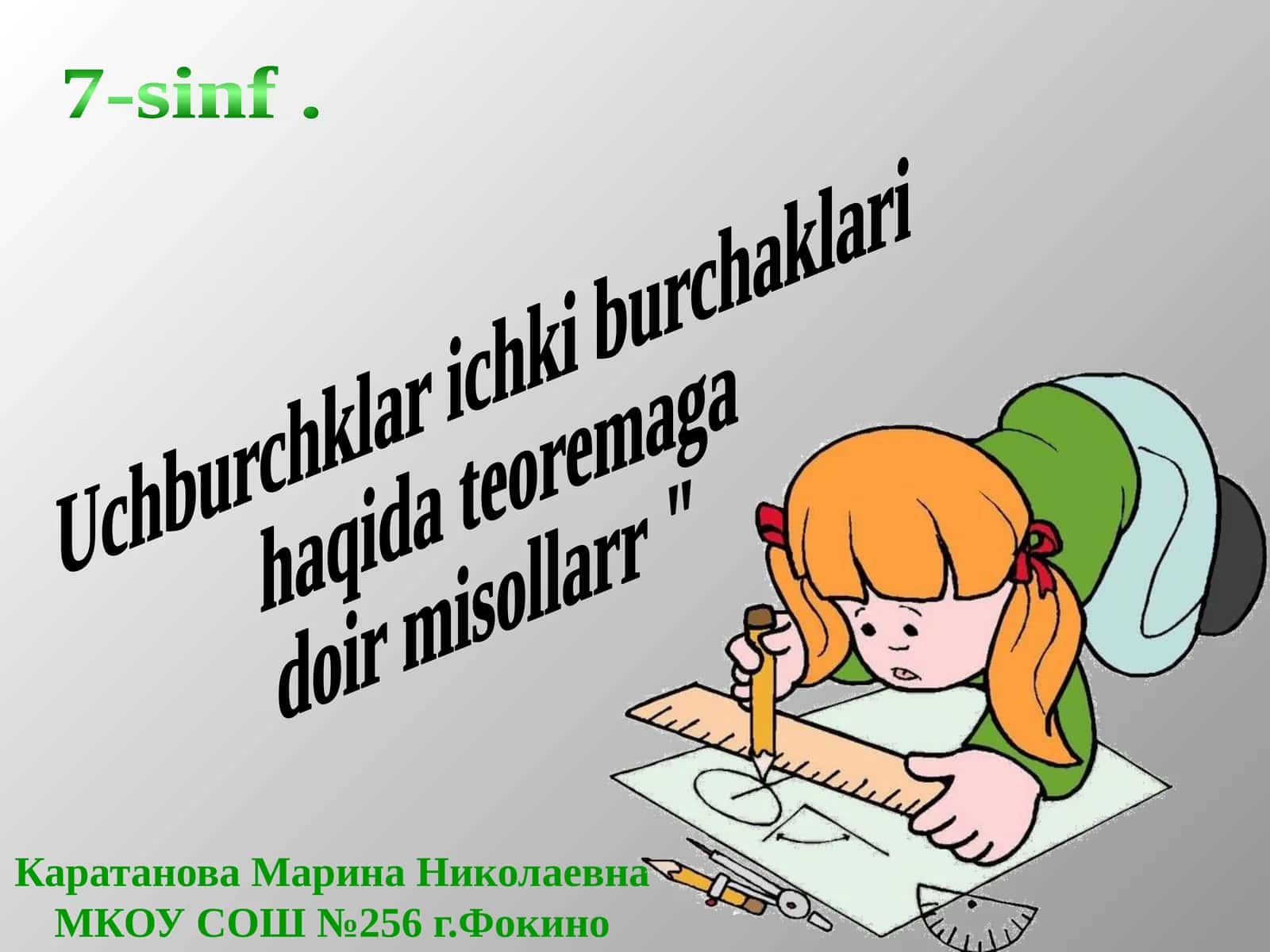 Uchburchaklar ichki burchaklari haqida teoremaga doir misollar 1