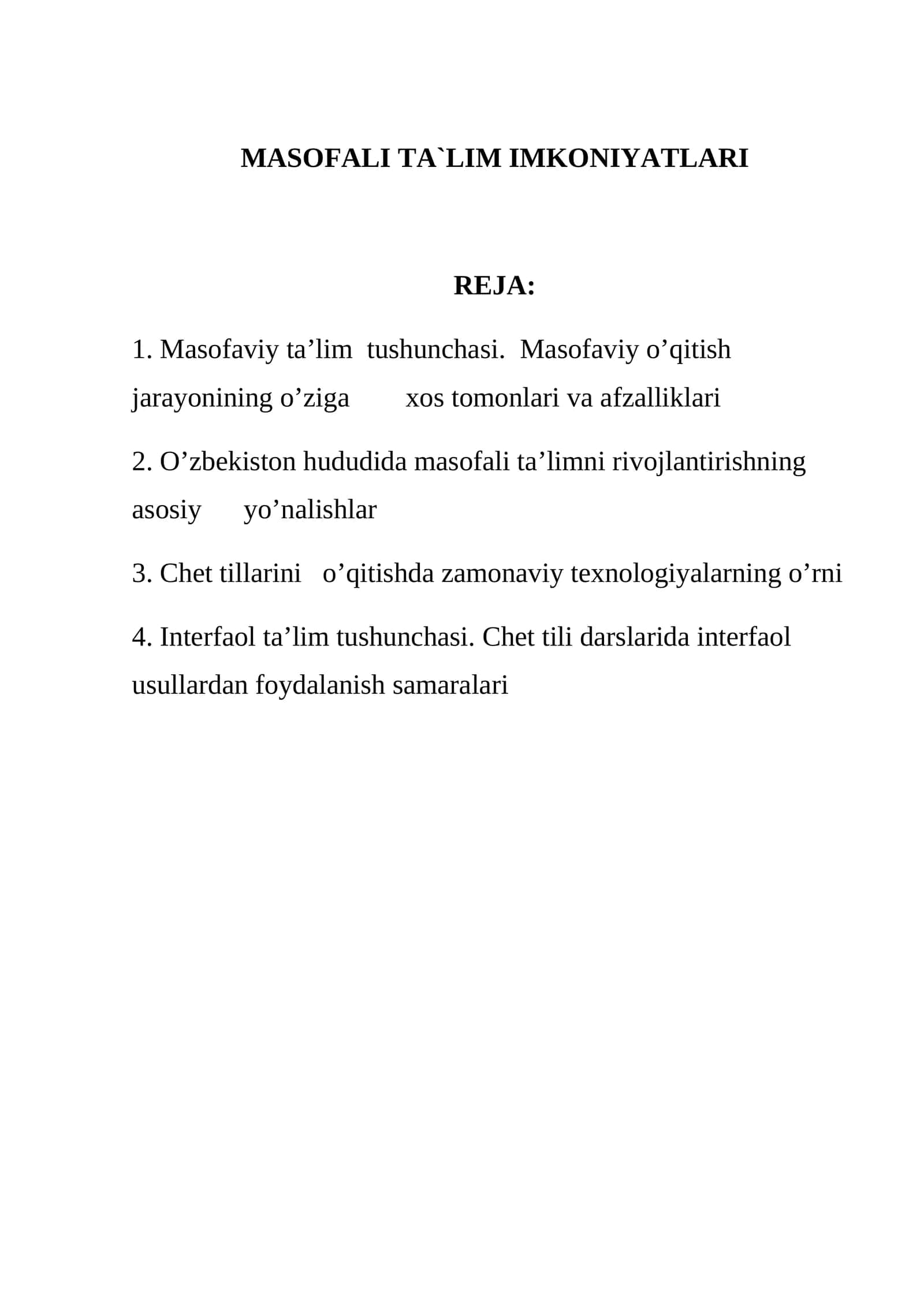 MASOFALI TA`LIM IMKONIYATLARI 1
