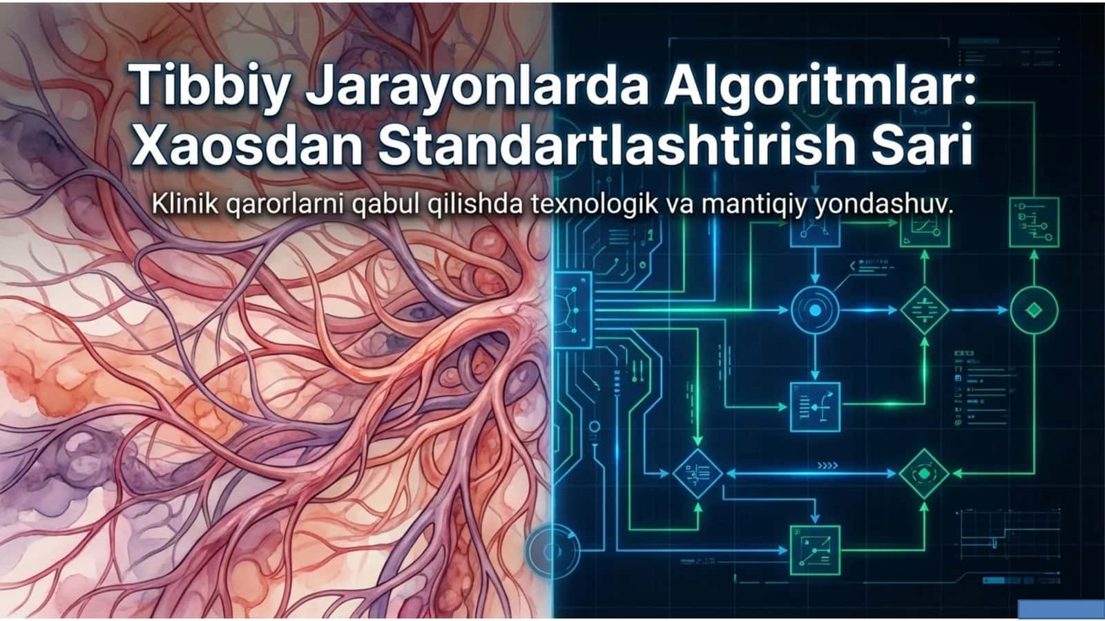 Klinik Algoritmlar: Tibbiy Jarayonlarni Standartlashtirish va Xaosdan Chiqish 1