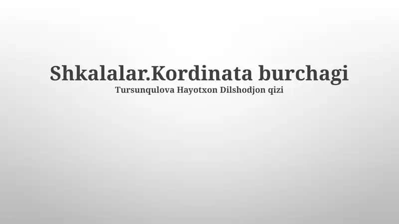 Koordinata burchagi 1