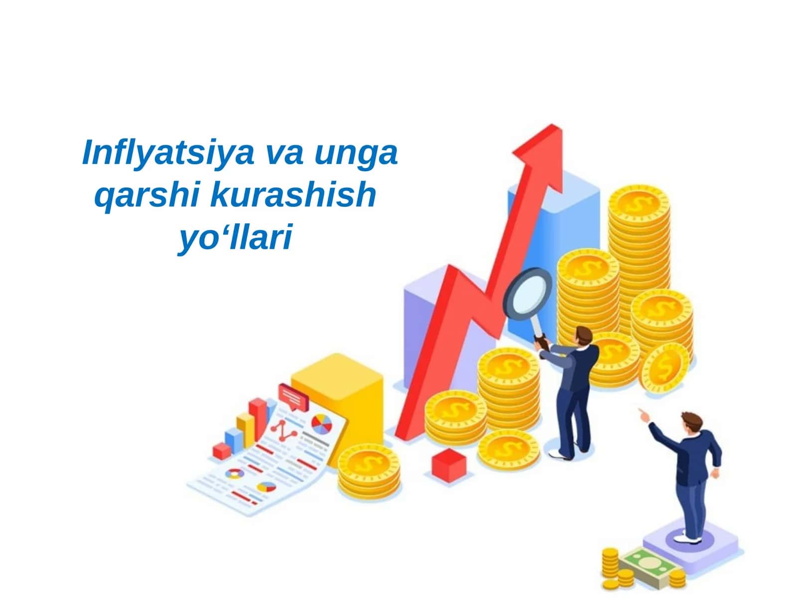 Inflyatsiya va unga qarshi kurashish yo‘llari 1