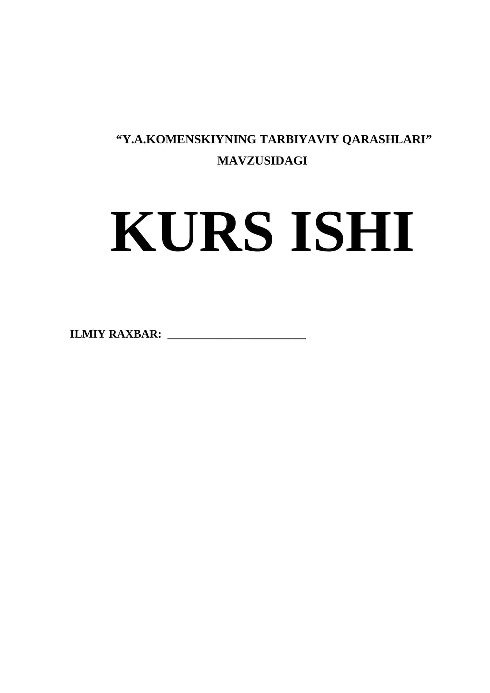Y.A.KOMENSKIYNING TARBIYAVIY QARASHLARI 1