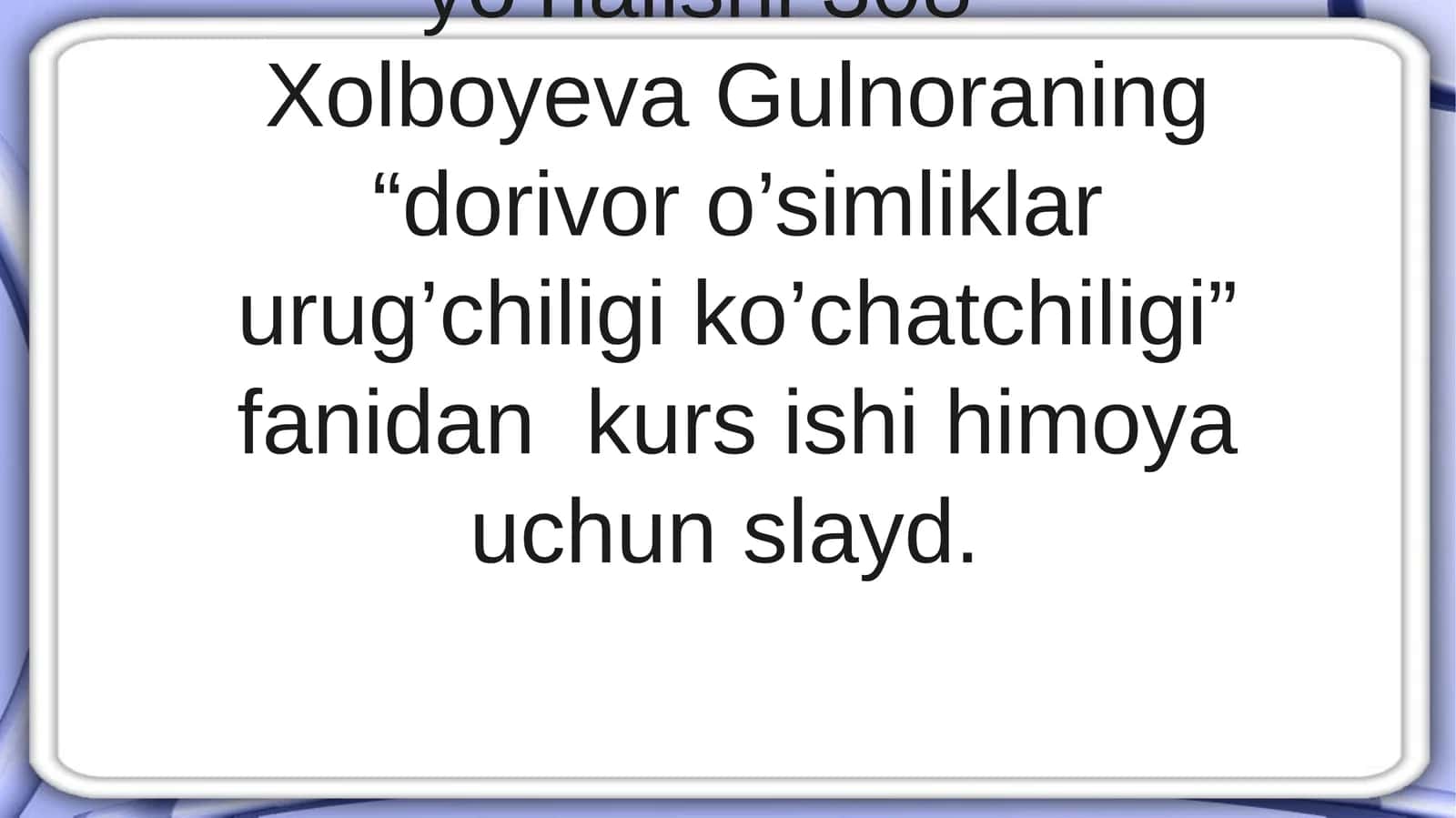 Zupturimo`simligivabiologiyasi 1