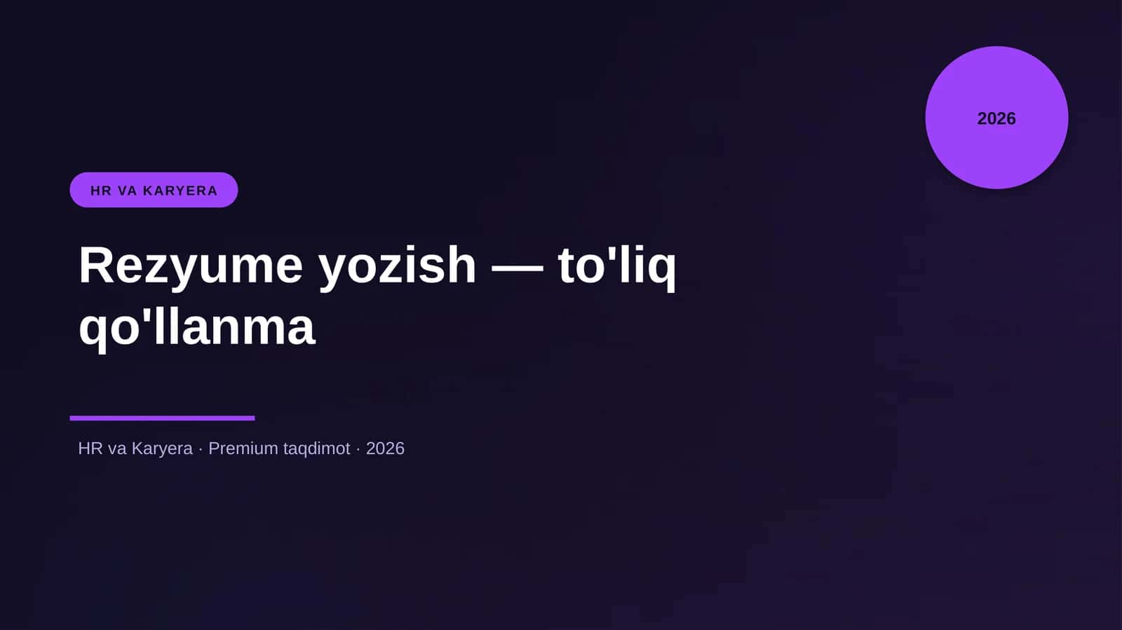 Rezyume yozish — to'liq qo'llanma 1