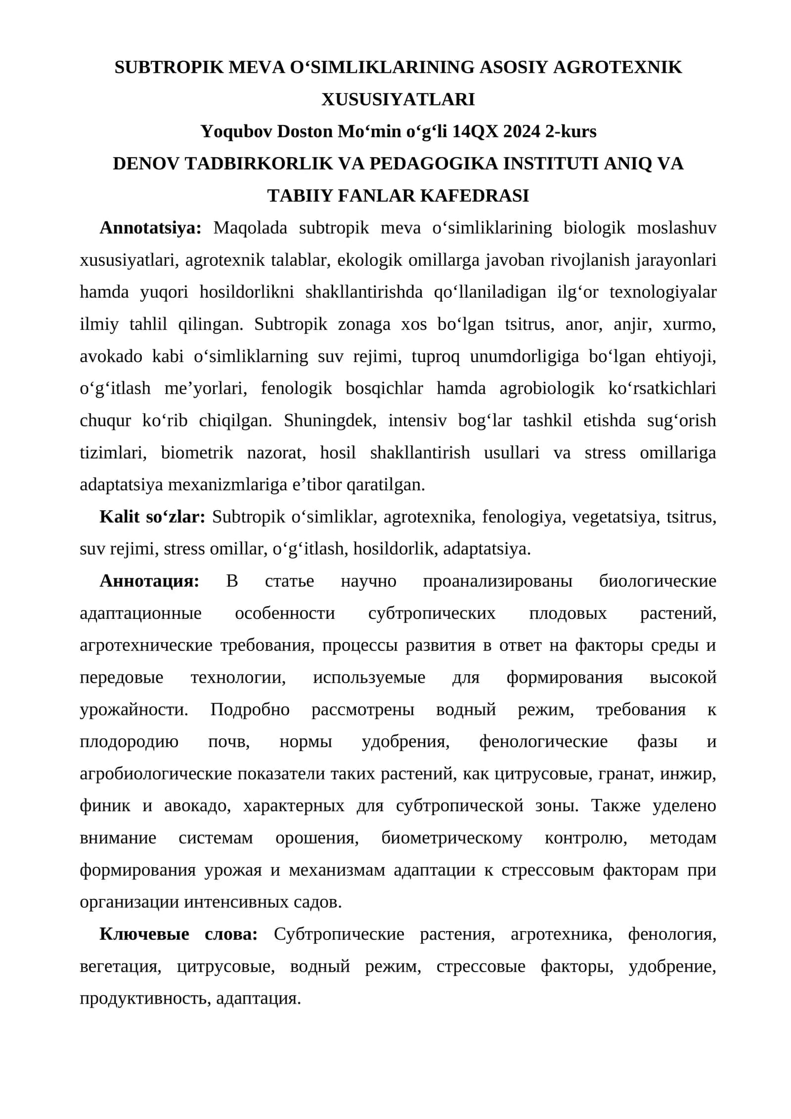 Subtropik meva o‘simliklarining asosiy agrotexnik xususiyatlari 1