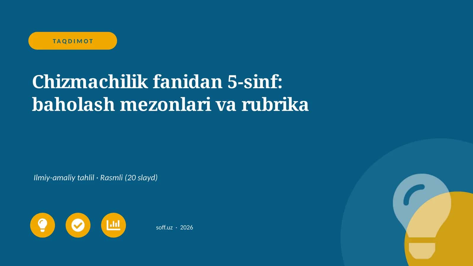 5-sinf Chizmachilik fanidan baholash mezonlari va rubrika 1