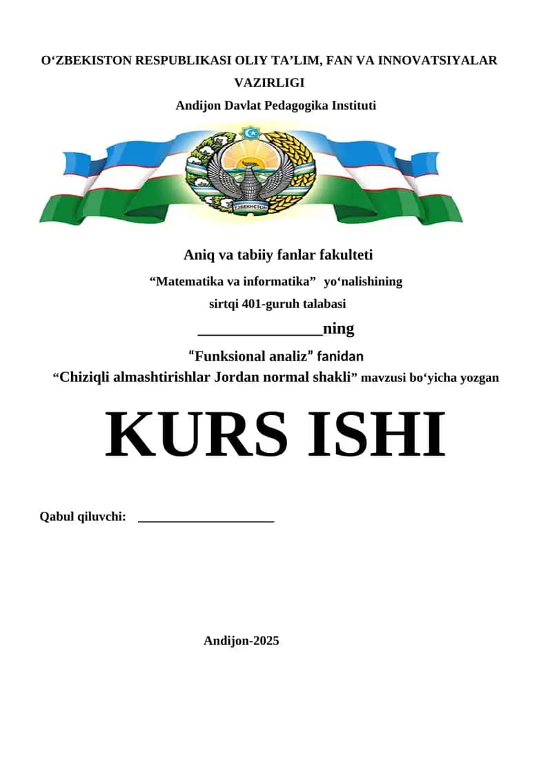 Chiziqli almashtirishlar Jordan normal shakli KURS ISHI 1