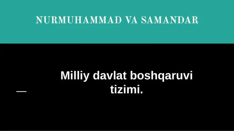 Milliy davlat boshqaruvi tizimi 1