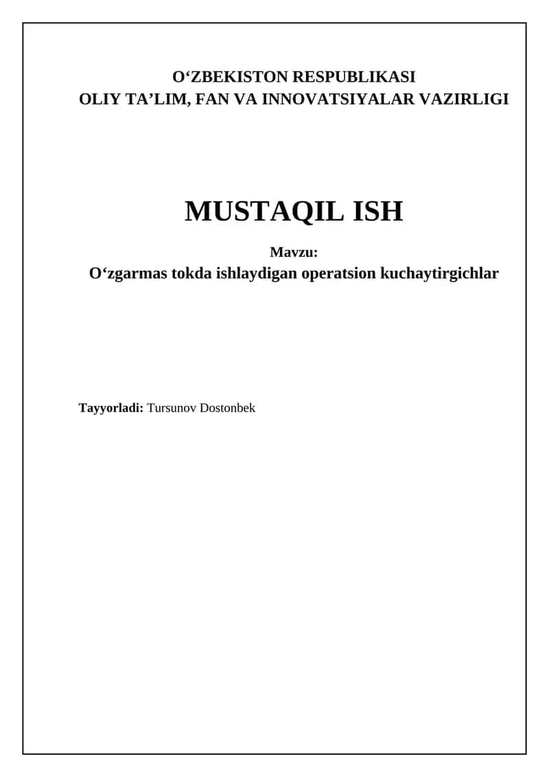Oʻzgarmas tokda ishlaydigan operatsion kuchaytirgichlar 1