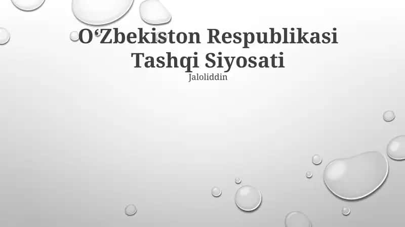 Oʻzbekiston Respublikasi Tashqi Siyosati 1