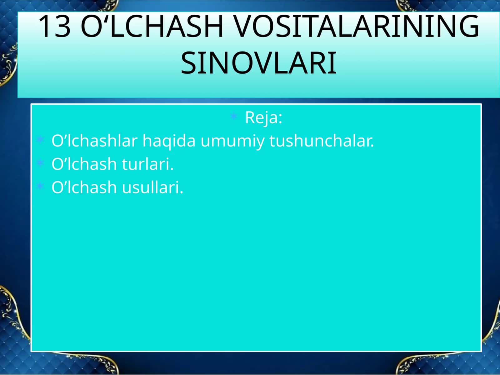 O’lchashlar haqida umumiy tushunchalar 1