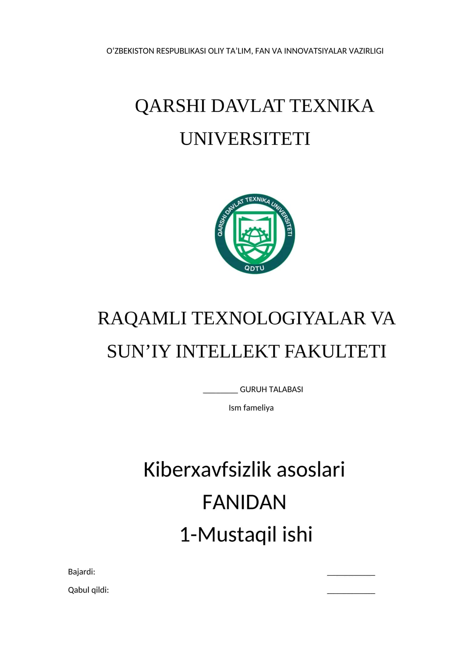 Kiberxavfsizlik asosolari fanidan 1-Mustaqil ish 1